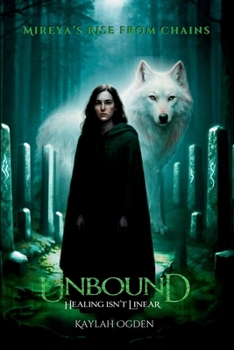 Paperback Unbound: Mireya's Rise from Chains Book