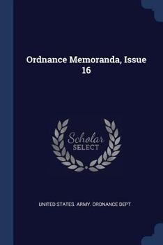 Paperback Ordnance Memoranda, Issue 16 Book