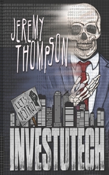 Paperback Let's Destroy Investutech Book