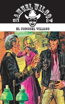 Paperback El coronel villano [Spanish] Book