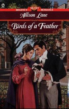 Birds of a Feather (Signet Regency Romance) - Book #2 of the A Bird in Hand