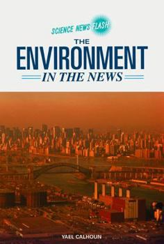 Library Binding The Environment in the News Book