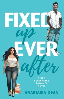 Paperback Fixed Up Ever After Book