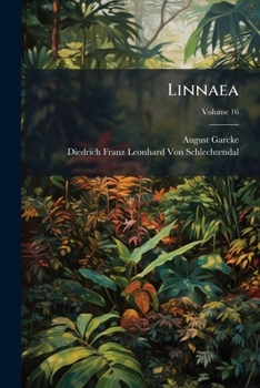 Paperback Linnaea; Volume 16 Book