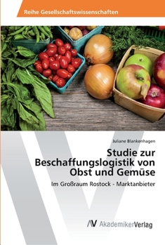 Paperback Studie zur Beschaffungslogistik von Obst und Gemüse [German] Book