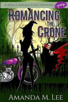 Paperback Romancing the Crone Book