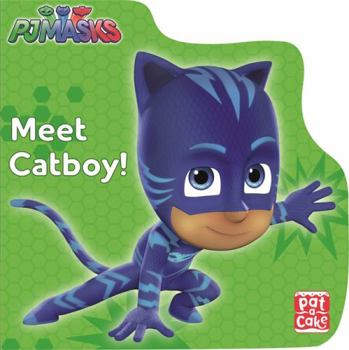 Board book PJ Masks: Meet Catboy! Book