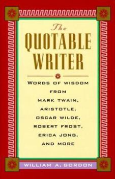 Hardcover The Quotable Writer Book