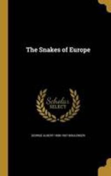 Hardcover The Snakes of Europe Book