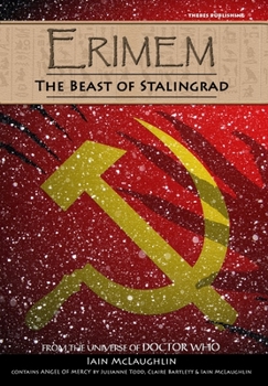 Erimem - The Beast of Stalingrad and Angel of Mercy - Book  of the Erimem