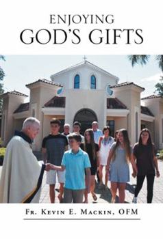 Paperback Enjoying God's Gifts Book