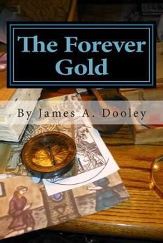 Paperback The Forever Gold Book