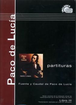 Paperback Patituras: Fuente y Caudal de Paco de Lucia, Libro III [Spanish] Book