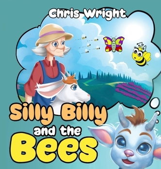 Hardcover Silly Billy and the Bees Book