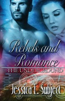 Paperback Rebels and Romance: The Underground Book