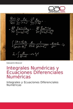 Paperback Integrales Numéricas y Ecuaciones Diferenciales Numéricas [Spanish] Book