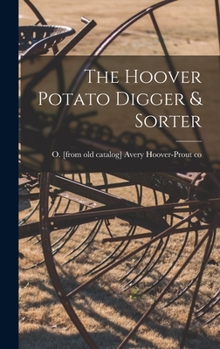 Hardcover The Hoover Potato Digger & Sorter Book