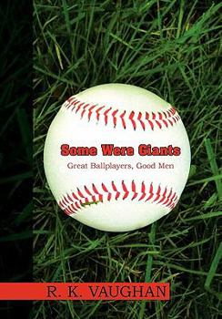 Hardcover Some Were Giants Book