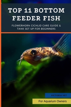 Paperback Top 11 Bottom Feeder Fish: Best Tank Cleaners Book