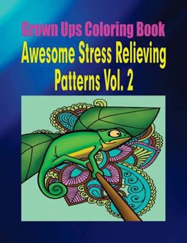 Paperback Grown Ups Coloring Book Awesome Stress Relieving Patterns Vol. 2 Mandalas Book