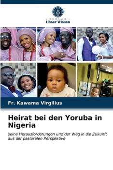 Paperback Heirat bei den Yoruba in Nigeria [German] Book