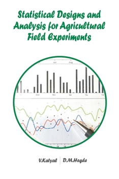 Paperback Statistical Designs and Analysis for Agricultural Field Experiments Book