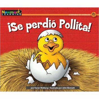 Paperback ?se Perdi= Pollita! Leveled Text [Spanish] Book