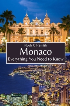 Paperback Monaco: Everything You Need to Know Book