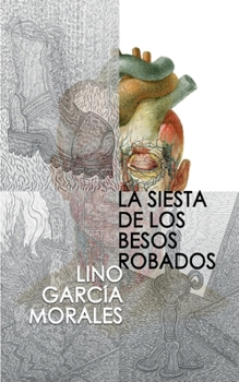 Paperback La siesta de los besos robados [Spanish] Book