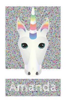 Paperback Amanda's Unicorn Notebook Book