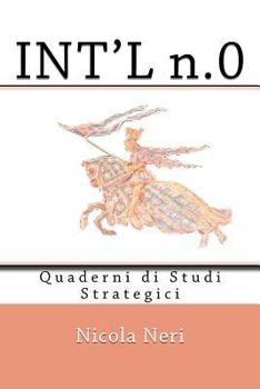 Int'l N.0: Quaderni Di Studi Strategici