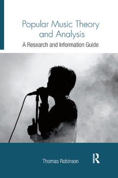 Paperback Popular Music Theory and Analysis: A Research and Information Guide Book