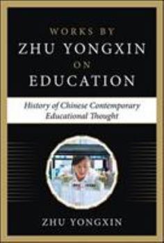 Hardcover The History of Chinese Contemporary Educational Thought Book