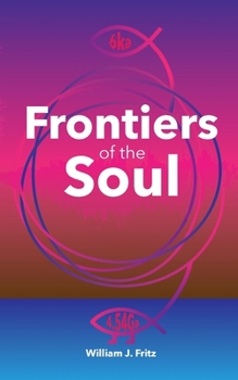 Paperback Frontiers of the Soul Book