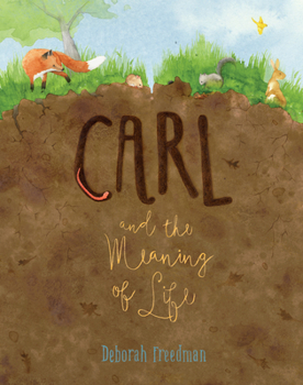 Hardcover Carl and the Meaning of Life Book