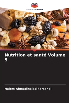 Paperback Nutrition et santé Volume 5 [French] Book