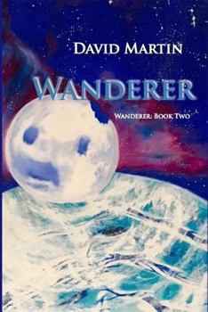 Wanderer - Book #2 of the Wanderer