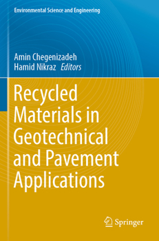 Paperback Recycled Materials in Geotechnical and Pavement Applications Book