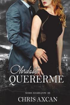 Paperback Olvidaste quererme [Spanish] Book
