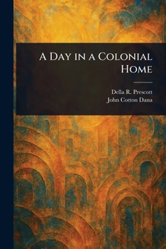 Paperback A Day in a Colonial Home Book