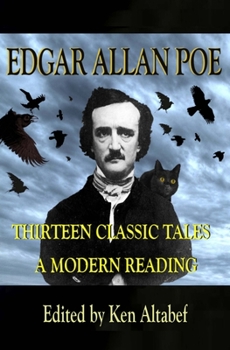 Paperback Edgar Allan Poe: Thirteen Classic Tales - A Modern Reading Book