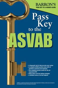Paperback Pass Key to the ASVAB (Pass Key to the ASVAB (Barron's)) Book