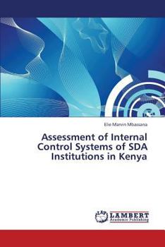 Paperback Assessment of Internal Control Systems of Sda Institutions in Kenya Book