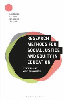 Hardcover Research Methods for Social Justice and Equity in Education Book