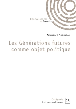 Paperback Les Générations futures comme objet politique [French] Book
