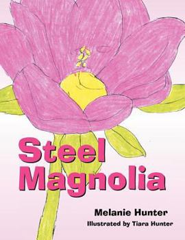 Paperback Steel Magnolia Book