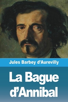 Paperback La Bague d'Annibal [French] Book