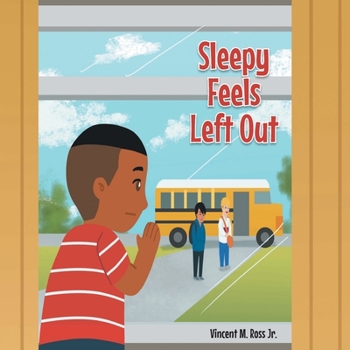Paperback Sleepy Feels Left Out Book