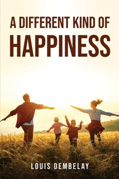 Paperback A Different Kind of Happiness Book