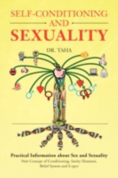 Paperback Self-Conditioning and Sexuality Book